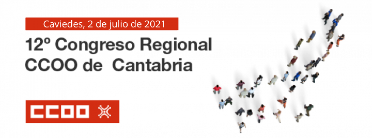 12 Congreso CCOO de Cantabria.